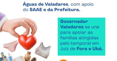 Voluntariado: Águas de Valadares mobiliza campanha solidária para apoiar vítimas do temporal em Juiz de Fora e Ubá