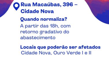 Conserto de rede no Cidade Nova: confira bairros afetados