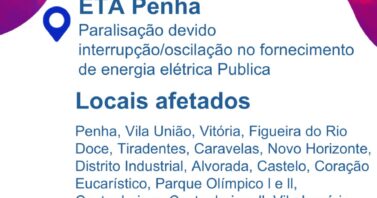 ETA Penha: Paralisação devido a interrupção/oscilação no fornecimento de energia elétrica pública; confira bairros afetados